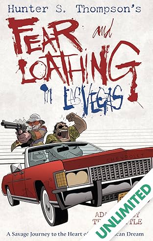 Hunter S. Thompson's Fear and Loathing in Las Vegas